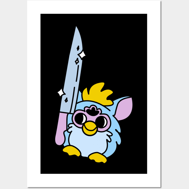 Furby with knife! He is so scary now! Wall Art by Anime Meme's